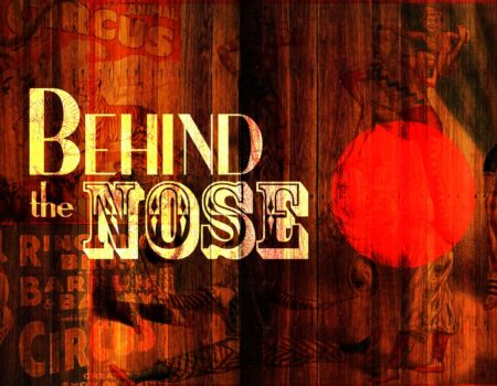 Behind The Nose